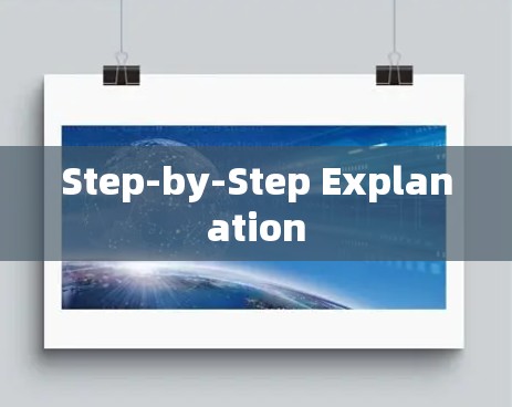 Step-by-Step Explanation Step-by-Step Explanation